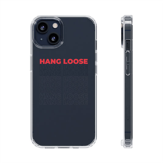 Red Hang Loose Clear Case